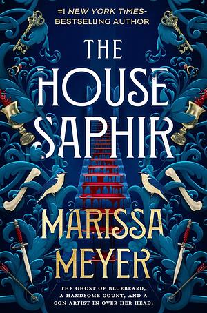The House Saphir by Marissa Meyer