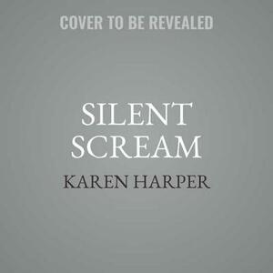 Silent Scream: South Shores by Karen Harper