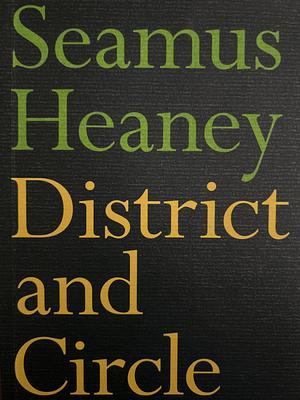 District and Circle by Seamus Heaney