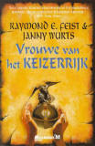 Vrouwe van het Keizerrijk by Raymond E. Feist, Janny Wurts, Peter Cuijpers