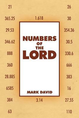 Numbers of the Lord by Mark David