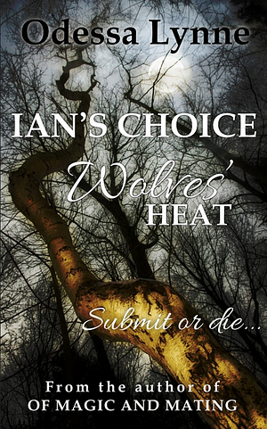 Ian's Choice by Odessa Lynne