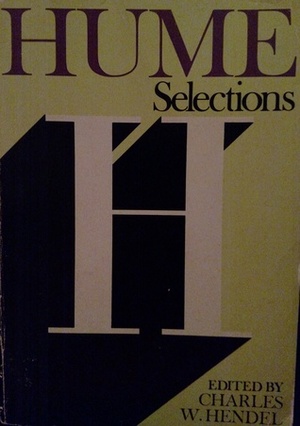 Selections by David Hume, Charles William Hendel Jr.