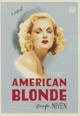 American Blonde by Jennifer Niven
