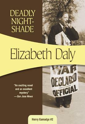 Deadly Nightshade by Elizabeth Daly