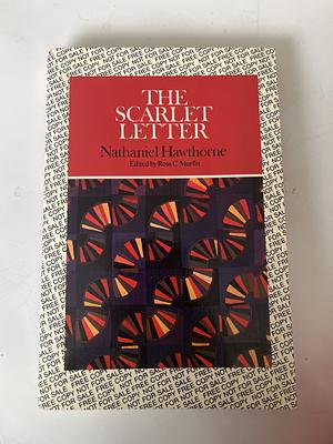 The Scarlet Letter by Nathaniel Hawthorne