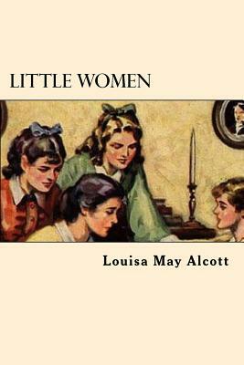 Little Women by Louisa May Alcott