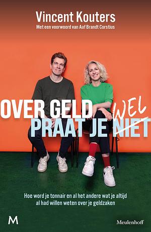 Over geld praat je wel by Vincent Kouters