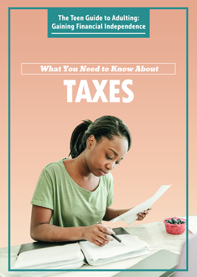 What You Need to Know about Taxes by Corona Brezina