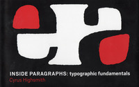 Inside Paragraphs: typographic fundamentals by Cyrus Highsmith