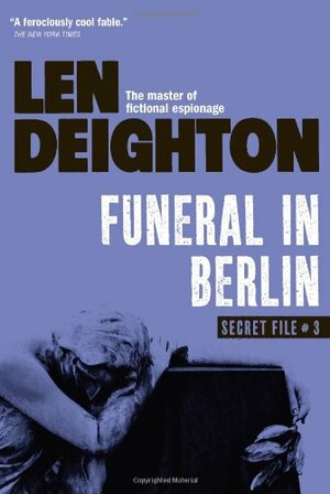 Funeral in Berlin by Len Deighton