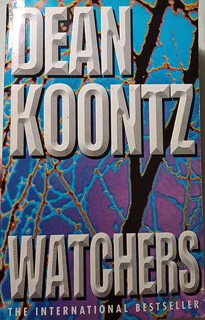 Watchers by Dean Koontz