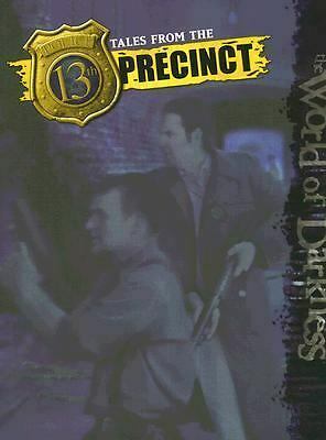 World of Darkness: Tales from the 13th Precinct by Clayton Oliver, Alan Alexander