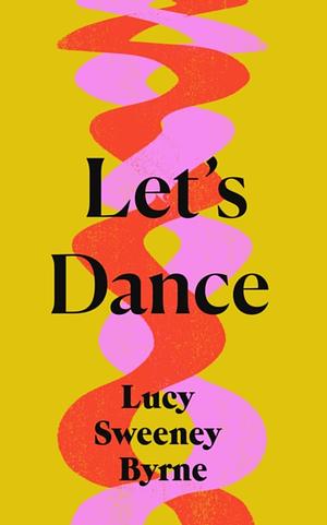 Let's Dance by Fiction › Short Stories (single author)Fiction / Short Stories (single author)