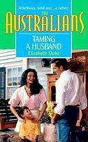 Taming a Husband by Elizabeth Duke