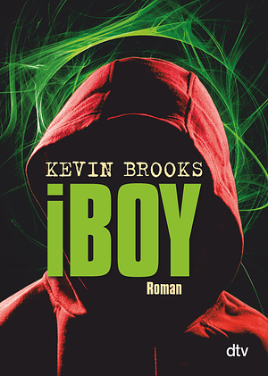 iBoy by Kevin Brooks