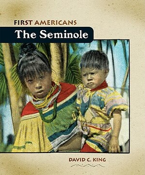 The Seminole by David C. King