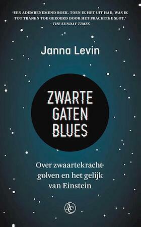 Zwarte gaten blues by Janna Levin