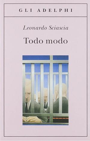 Todo Modo by Leonardo Sciascia