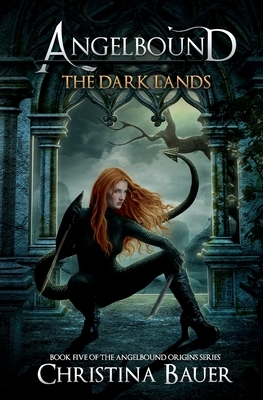 The Dark Lands by Christina Bauer