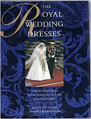 Royal wedding dresses by Nigel Arch, Joanna Marschner