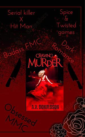 Craving Murder  by A.V. Donaldson