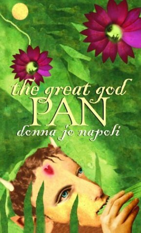 The Great God Pan by Donna Jo Napoli