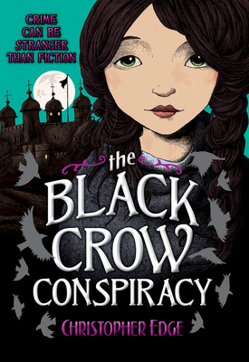 The Black Crow Conspiracy by Christopher Edge