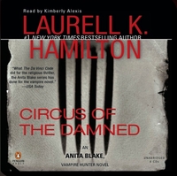 Circus of the Damned by Laurell K. Hamilton