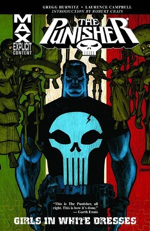 The Punisher MAX, Vol. 11: Girls in White Dresses by Mike Benson, Laurence Campbell, Gregg Hurwitz