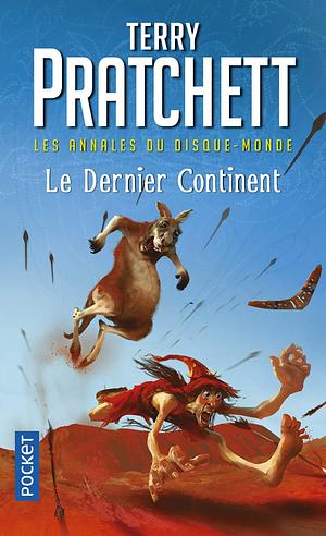 Le Dernier Continent by Terry Pratchett