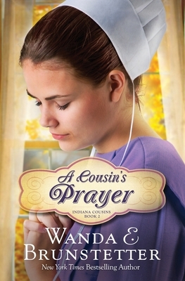 Cousin's Prayer by Wanda E. Brunstetter