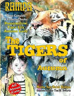 Rampa: The Tigers Of Autumn by Ra'ab Rampa