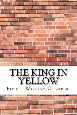 The King in Yellow by Robert W. Chambers