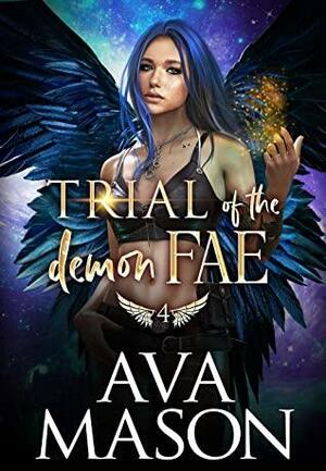 Trial of the Demon Fae by Ava Mason