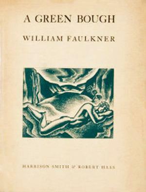 A Green Bough by William Faulkner