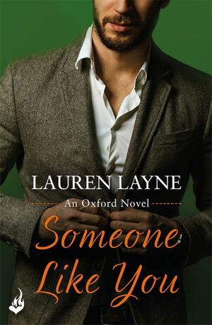 Someone Like You: A heart-warming story from the author of The Prenup! by Lauren Layne