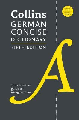 Collins German Concise Dictionary by Harpercollins Publishers Ltd