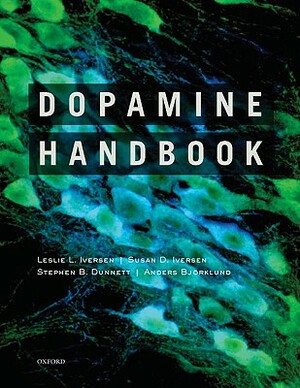 Dopamine Handbook by Stephen Dunnett, Leslie L. Iversen, Susan Iversen