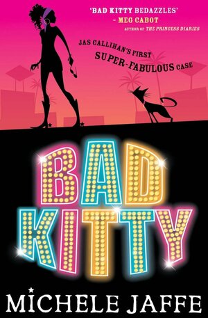 Bad Kitty by Michele Jaffe