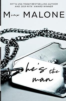 He's the Man by M. Malone