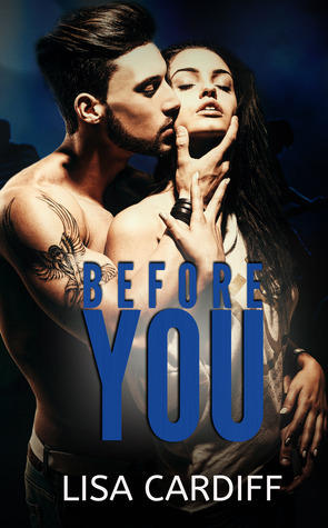 Before You by Lisa Cardiff