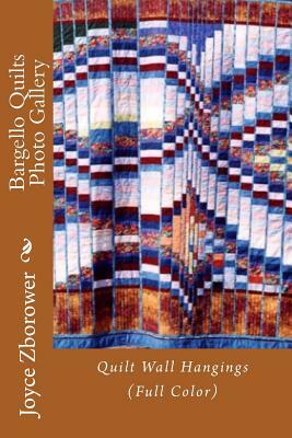 Bargello Quilts Photo Gallery: Quilt Wall Hangings by Joyce Zborower M. a.