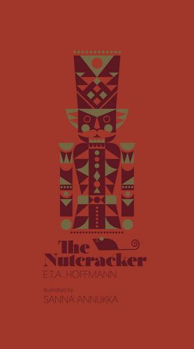 The Nutcracker by E.T.A. Hoffmann