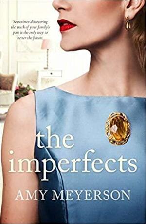 The Imperfects by Amy Meyerson