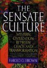 The Sensate Culture by Harold O.J. Brown