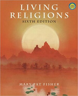 Living Religions by Mary Pat Fisher