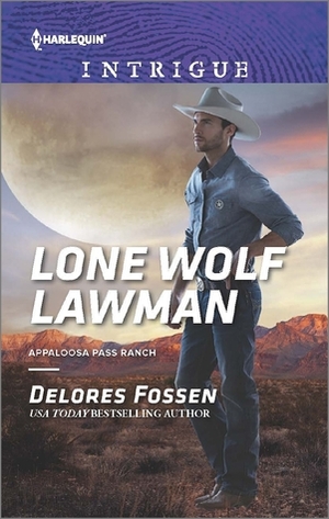 Lone Wolf Lawman by Delores Fossen