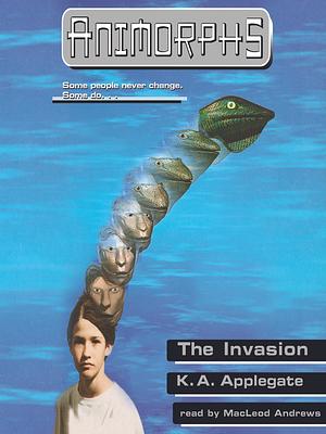 The Invasion by K.A. Applegate