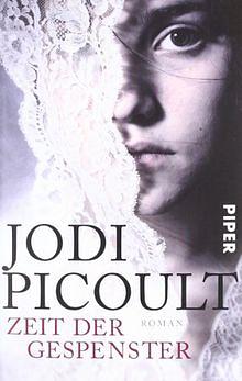 Zeit der Gespenster by Jodi Picoult